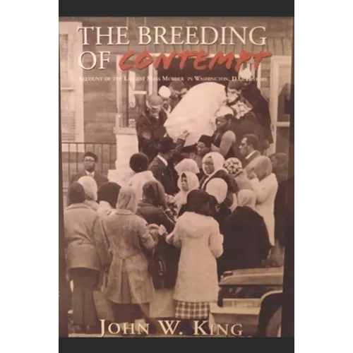 John King's The Breeding of Contempt: New accounts of old crimes - Paperback