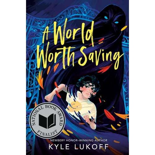 A World Worth Saving: (National Book Award Finalist) - Hardcover