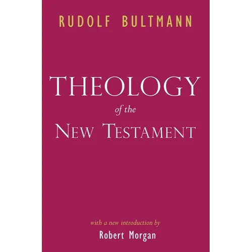 Theology of the New Testament - Paperback