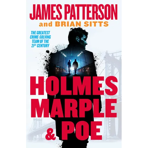 Holmes, Marple & Poe: A Holmes, Margaret & Poe Mystery - Hardcover