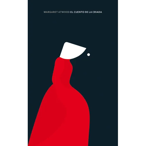 El Cuento de la Criada / The Handmaid's Tale - Edicion Especial - Hardcover