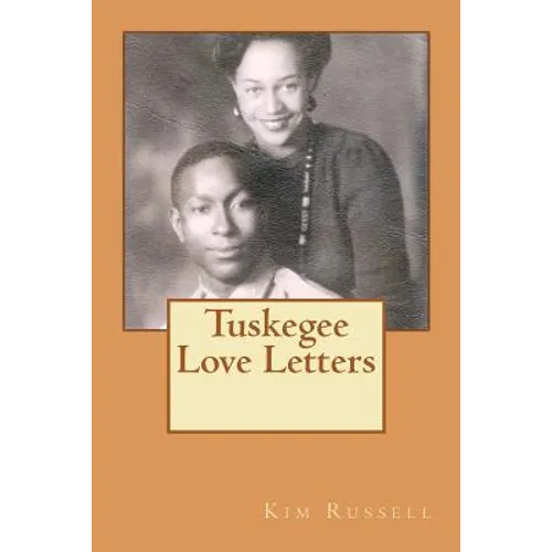 Tuskegee Love Letters - Paperback