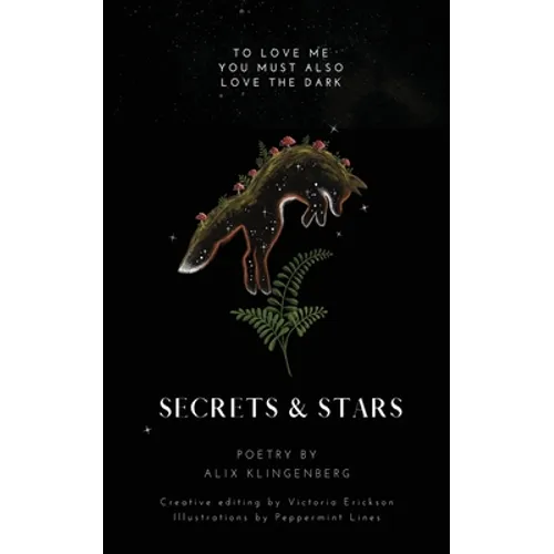 Secrets and Stars: to love me, you must also love the dark - Paperback