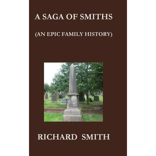 A Saga of Smiths - Hardcover