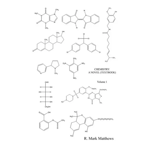 Chemistry: A Novel (Textbook) - Volume 1 - Paperback