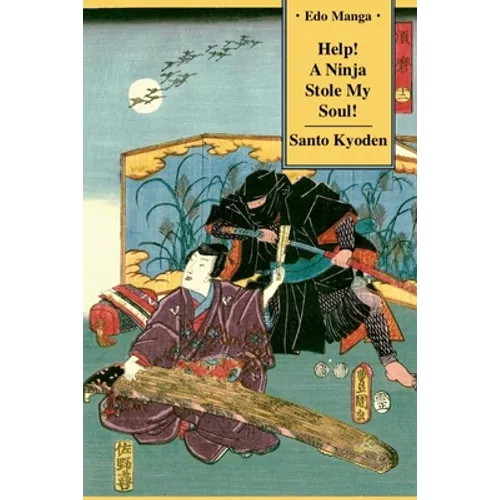 Help! A Ninja Stole My Soul! - Paperback