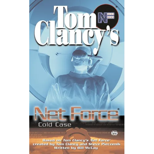Tom Clancy's Net Force: Cold Case - Mass Market Paperbound