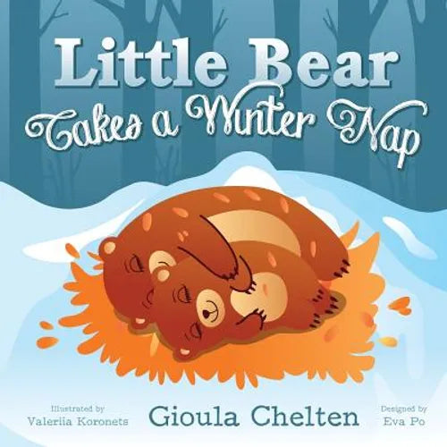 Little Bear Takes a Winter Nap - Paperback