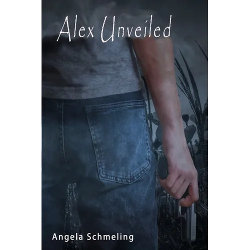 Alex Unveiled - Paperback