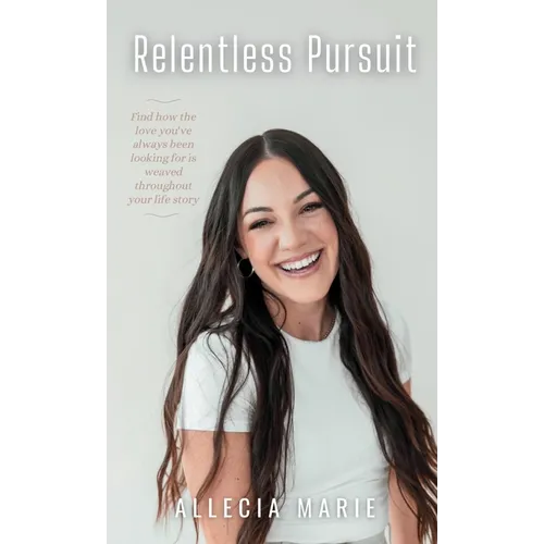 Relentless Pursuit - Hardcover