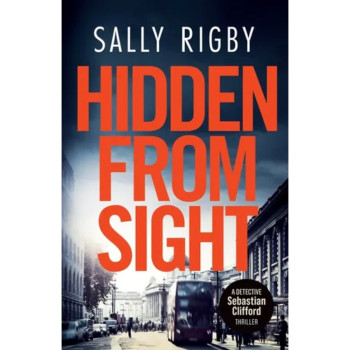 Hidden From Sight: A Midlands Crime Thriller - Paperback