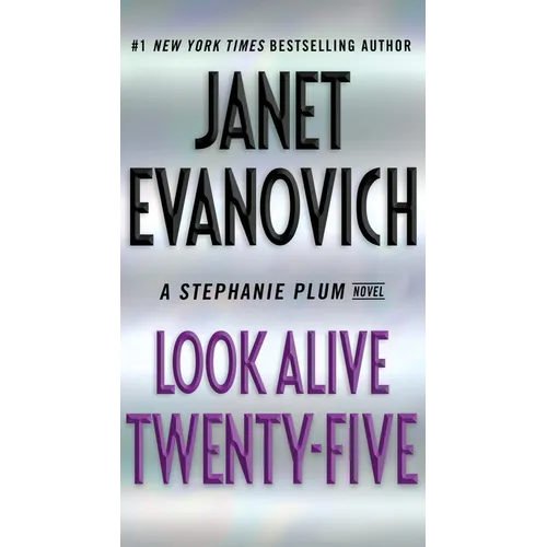 Look Alive Twenty-Five: A Stephanie Plum Novel - Mass Market Paperbound