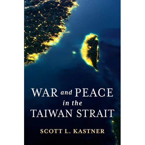 War and Peace in the Taiwan Strait - Paperback