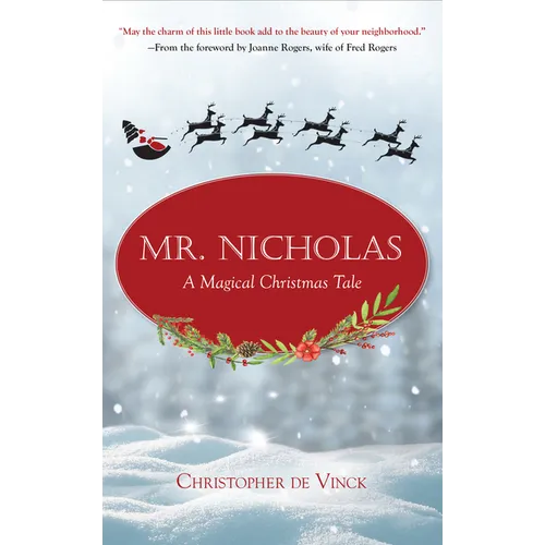 Mr. Nicholas: A Magical Christmas Tale - Hardcover