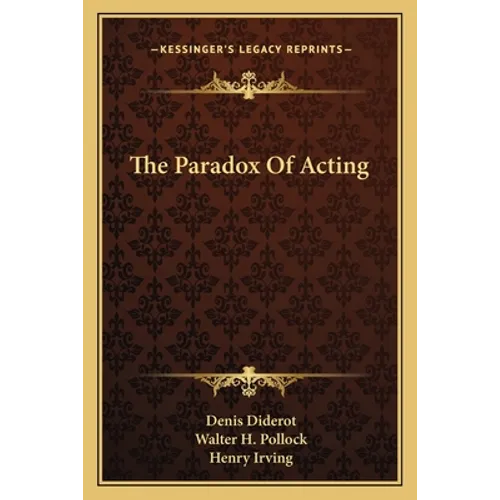 The Paradox Of Acting - Paperback