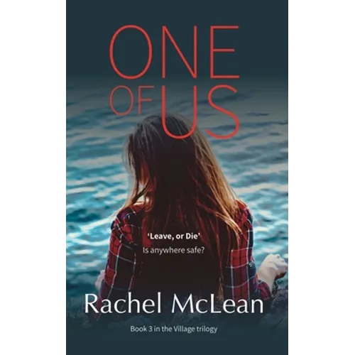 One Of Us: "Leave, or die" Is anywhere safe? - Paperback