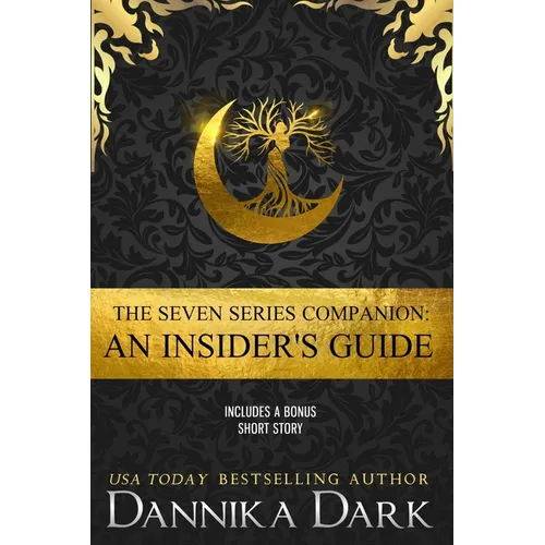 The Seven Series Companion: An Insider's Guide - Paperback
