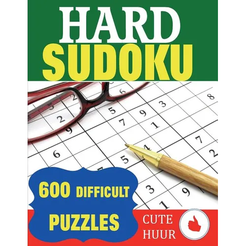 Hard Sudoku: 600 Difficult Puzzles - Paperback
