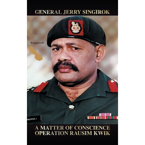 A Matter of Conscience: Operation Rausim Kwik - Hardcover