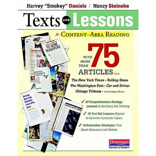 Texts and Lessons for Content-Area Reading: With More Than 75 Articles from the New York Times, Rolling Stone, the Washingto N Post, Car and Driv - Paperback