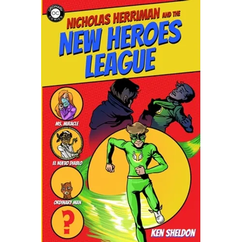 Nicholas Herriman and the New Heroes League - Paperback
