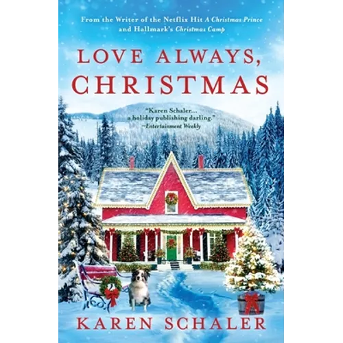 Love Always, Christmas: A feel-good Christmas romance from writer of Netflix's A Christmas Prince - Paperback