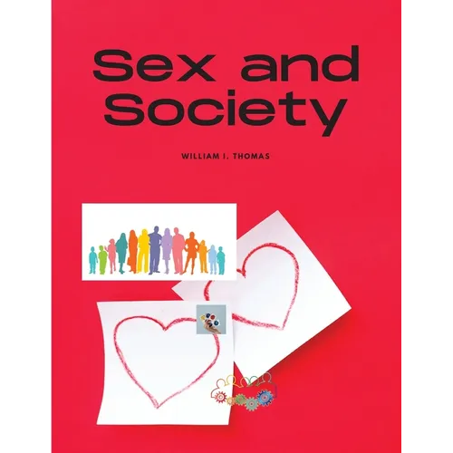 Sex and Society - Paperback