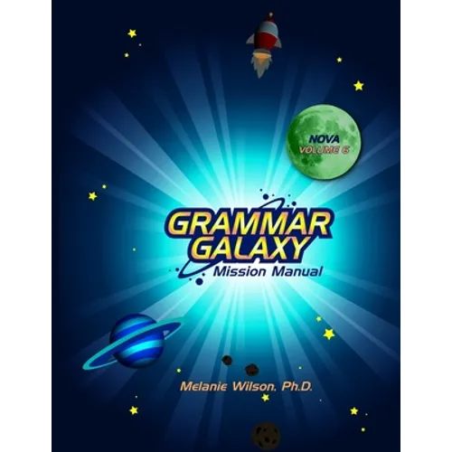 Grammar Galaxy Nova: Mission Manual - Paperback