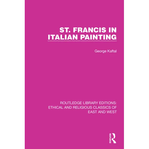 St. Francis in Italian Painting - Hardcover