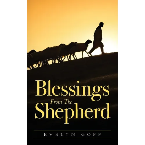Blessings From The Shepherd - Paperback