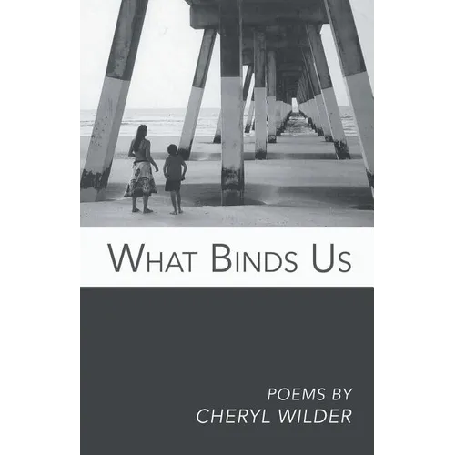 What Binds Us - Paperback