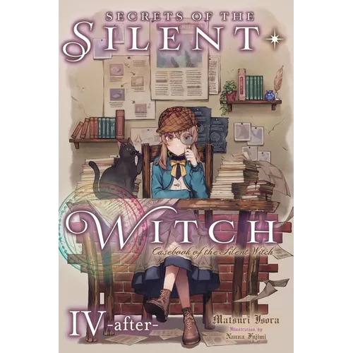 Secrets of the Silent Witch, Vol. 4.5 -After-: Casebook of the Silent Witch - Paperback