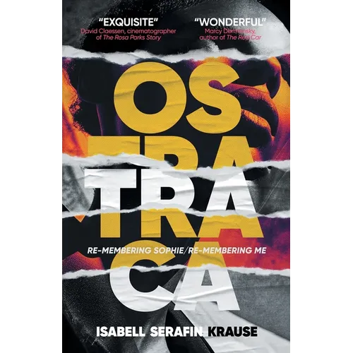 Ostraca: Re-membering Sophie/Re-membering Me - Paperback