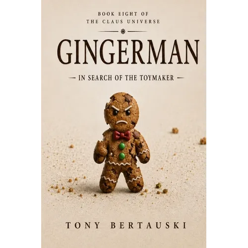 Gingerman: In Search of the Toymaker - Paperback