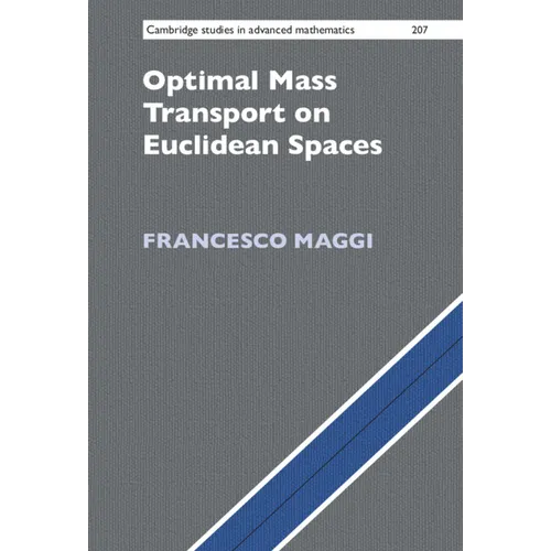 Optimal Mass Transport on Euclidean Spaces - Hardcover