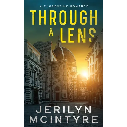 Through A Lens: A Florentine Romance - Paperback