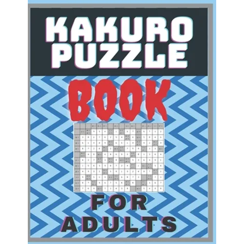 kakuro Puzzle book for adults - Paperback