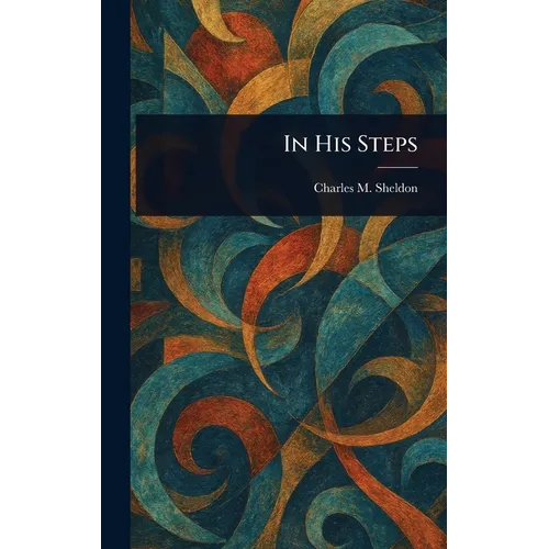 In His Steps - Hardcover