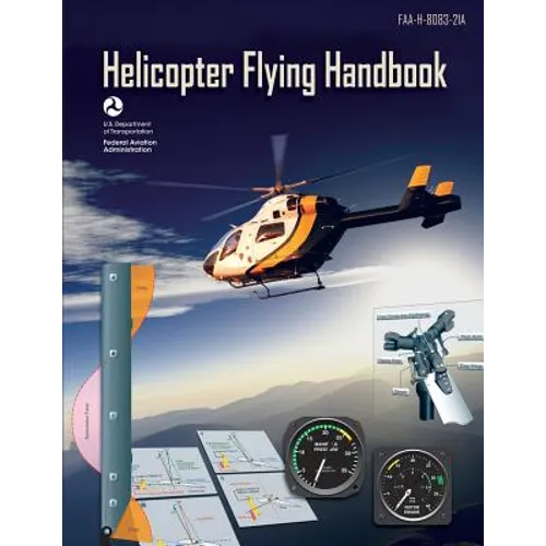Helicopter Flying Handbook - Paperback