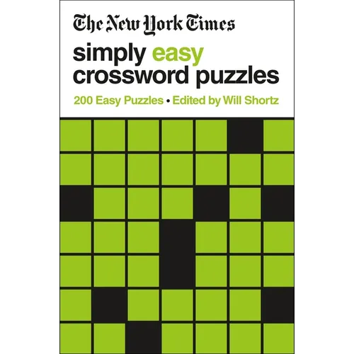 The New York Times Simply Easy Crossword Puzzles: 200 Easy Puzzles - Paperback