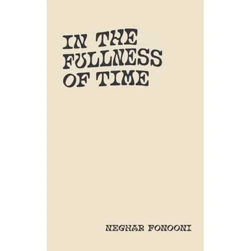 In The Fullness of Time - Paperback