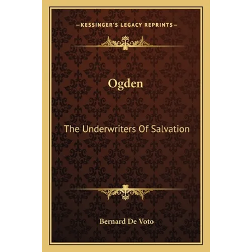 Ogden: The Underwriters Of Salvation - Paperback