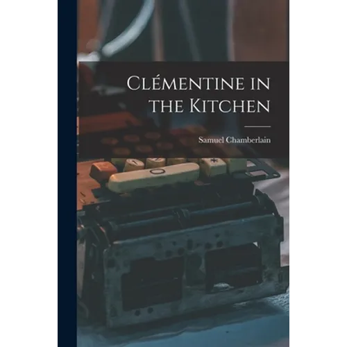 Clémentine in the Kitchen - Paperback