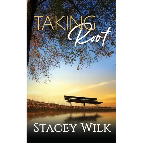 Taking Root - Paperback