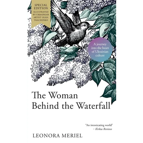 The Woman Behind the Waterfall: A Celebration of Ukrainian Culture - Paperback