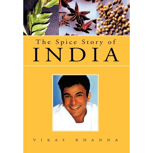 The Spice Story of India - Hardcover
