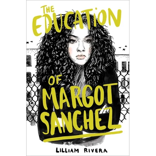 The Education of Margot Sanchez - Hardcover