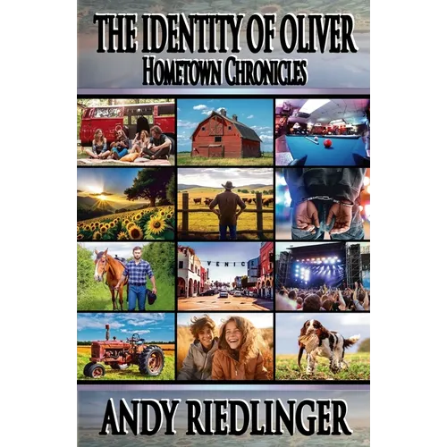 Hometown Chronicles: The Identity of Oliver - Paperback