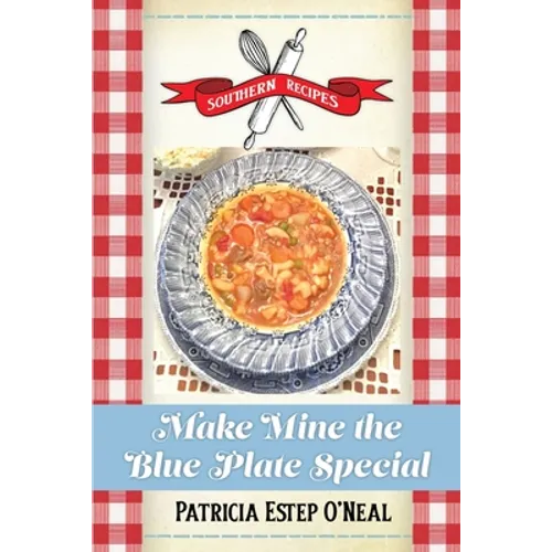 Make Mine the Blue Plate Special - Paperback