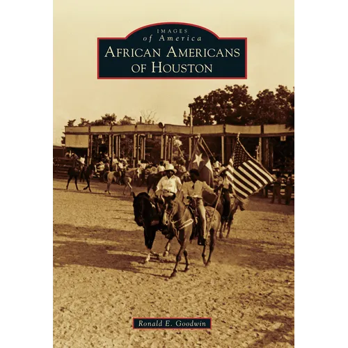 African Americans of Houston - Paperback